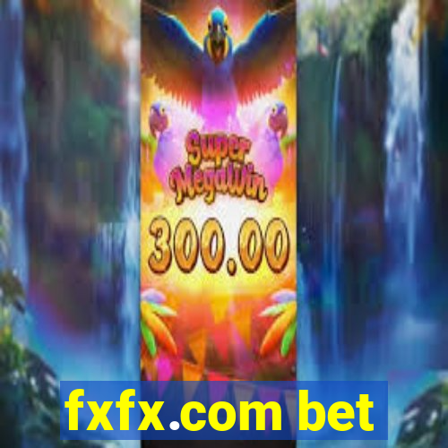 fxfx.com bet